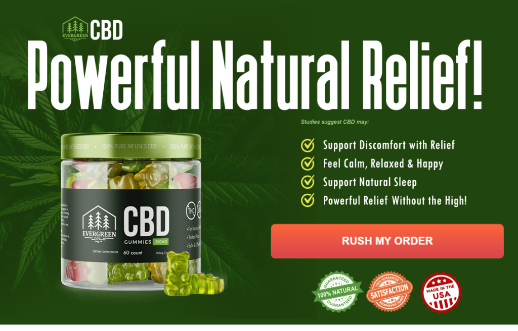 Evergreen CBD Gummies Buy